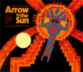 arrow to the sun a pueblo indian tale