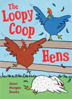 The Loopy coop Hens Try to Fly